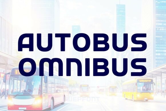 Autobus Omnibus: A Modern Typeface for Bold Brand Communication