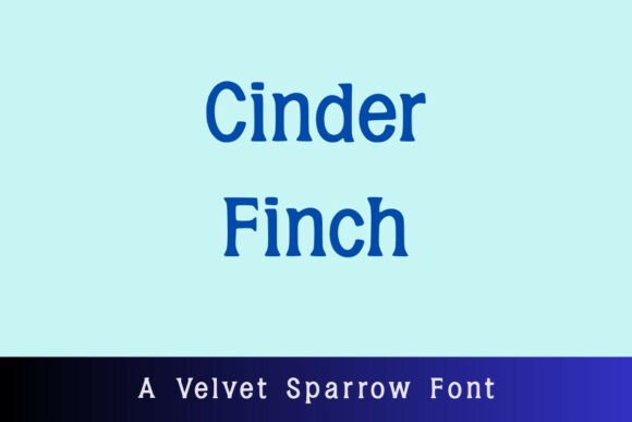 Cinder Finch: A Font That Elevates Your Brand's First Impression