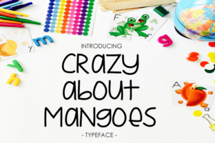 Crazy About Mangoes: A Modern Typeface for Bold Web Design