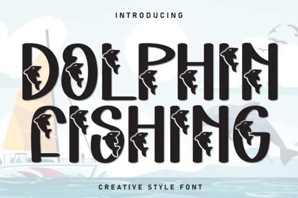 Dolphin Fishing: A Playful and Modern Display Typeface for Creative Branding
