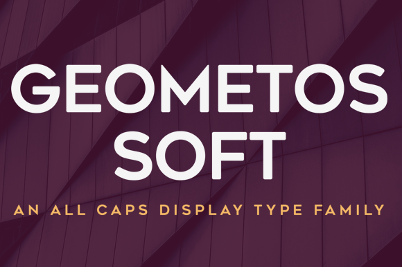 Geometos Soft: A Modern Typeface That Elevates Branding for Small Businesses