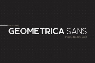 Geometrica Sans: The Font That Sharpens Your Message