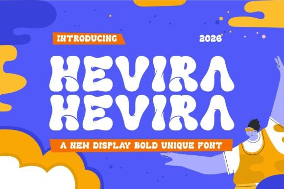Hevira Font: A Playful Typeface for Bold Branding