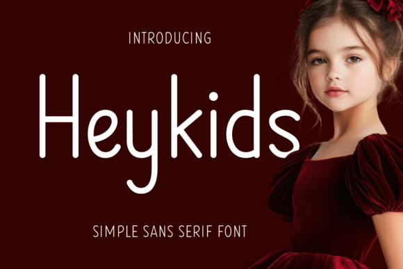 Heykids Font Review: A Modern, Friendly Typeface for Youthful Branding