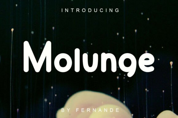 How Molunge Font Helped My Brand Feel More Polished and Professional
