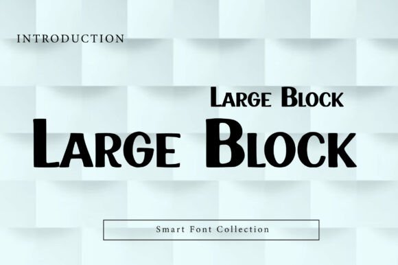Large Block Font: A Modern Display Typeface for Bold Web Design