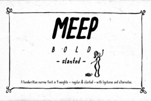 Meep Bold Slanted: A Simple Font with Big Brand Impact
